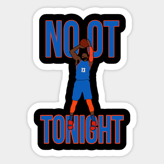 Paul George 'No OT Tonight' - Oklahoma City Thunder Sticker by xavierjfong